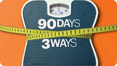 90 Days - 3 Ways